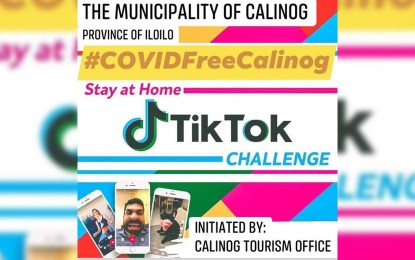 <p><strong>LIGHTER APPROACH.</strong> Calinog town in Iloilo opens on Tuesday (March 17, 2020) a "TikTok Challenge" as a lighter way to encourage locals to stay at home and prevent the spread of the coronavirus disease 2019. Initiated by the Calinog Tourism Office, residents are to upload 15-30 seconder TikTok video taken at home and to use the hashtag #CovidFreeCalinog.<em> (Photo courtesy of Calinog LGU)</em></p>