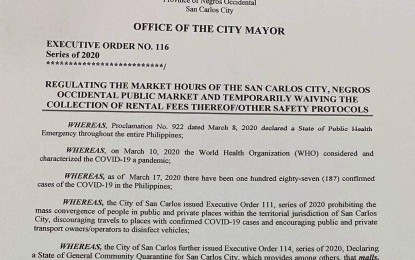 <p><strong>MARKET REGULATION.</strong> A copy of Executive Order 116, series of 2020 issued by Mayor Renato Gustilo regulating the public market hours and waiving the collection of rental fees at the San Carlos City Public Market in Negros Occidental amid the general community quarantine against the coronavirus disease 2019. The order, which takes effect on Friday (March 20, 2020), will remain until otherwise revoked. <em>(Photo courtesy of San Carlos City, Negros Occidental LGU)</em></p>