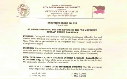 <p><strong>MAYOR'S ORDER.</strong> A copy of the order of Mayor Frances Cynthia Guiani-Sayadi for the lifting of the “No Movement Sunday” policy in Cotabato City during the observance of Ramadan in the locality. Ramadan is tentatively scheduled to commence on April 12 or April 13 depending on the sighting of the crescent moon as earlier directed by the Darul Ifta of the Bangsamoro Autonomous Region in Muslim Mindanao. <em>(Photo courtesy of Cotabato CIO)</em></p>