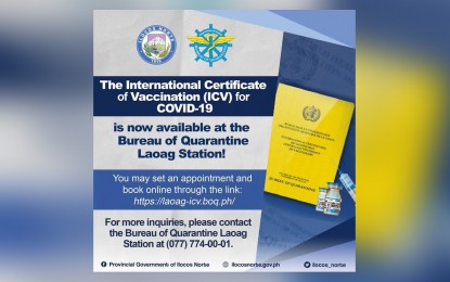 <p><strong>YELLOW CARD</strong>. The Bureau of Quarantine based in Laoag City is now processing the issuance of international certificates for vaccination or "yellow card" to fully vaccinated individuals from Ilocos Norte. Applicants are required to book online thru: https://laoag-icv.boq.ph. (<em>Image courtesy of the Provincial Government of Ilocos Norte</em>) </p>