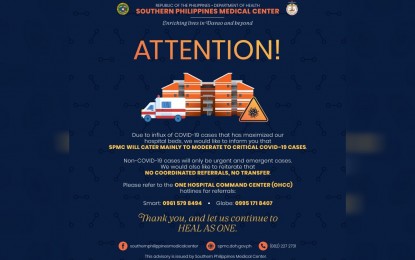 <p><strong>OVERWHELMED</strong>. The Southern Philippines Medical Center’s (SPMC) announcement on Jan. 21, 2022 that it would only accept mainly moderate to critical Covid-19 cases. As the public hospital got overwhelmed by the rise in the number of Covid-19 patients, various private hospitals have begun admitting cases, the Davao City government said Saturday (January 29). <em>(Photo from SPMC Facebook page)</em></p>