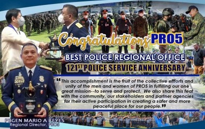 <p><strong>PRIDE OF BICOL</strong>. The Police Regional Office in Bicol (PRO-5) clinched the Best Police Regional Office award during the 121st Police Service Anniversary celebration in Camp Crame on Monday (Aug. 8, 2022). Brig. Gen. Mario Reyes, PRO-5 director, received the award, which he shared with the community and their partner agencies. <em>(Photo courtesy of PRO-5)</em></p>