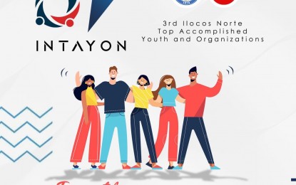 <p><strong>INTAYON AWARDS</strong>. The search for the 3rd Ilocos Norte Top Accomplished Youth and Organizations is now open for young Ilocanos. The deadline for submission of entries is set on Nov. 14, 2022. <em>(Contributed)</em></p>