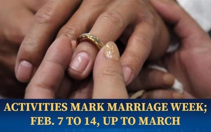 <p><strong>MARRIAGE WEEK</strong>. The city government will hold a renewal of vows on March 2 as an extension of the "Marriage Week" celebration from February 7 to 14. The celebration is a worldwide observance but was localized and made an institutional event in Baguio City through an ordinance. <em>(Screenshot of the information material of the city government)</em></p>