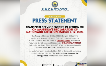 <p style="text-align: left;">A March 6, 2023 statement of the Public Safety Office of General Santos City says nearly all transport groups in Region 12 have opted not to join the nationwide transport strike.</p>