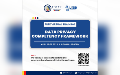 <p><strong>DATA PRIVACY COMPETENCY.</strong> The Department of Information and Communications Technology in the Caraga Region announced Thursday (April 13, 2023) the conduct of the five-day free online training on the Data Privacy Competency Framework. The April 17-21 online training aims to boost the competency level of Caraga residents on data privacy. (<em>Photo courtesy of DICT-13)</em></p>