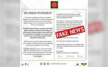 <p><strong>FAKE.</strong> The statement of the Philippine Army 8th Infantry Division on the fake message circulating online. The PA and the PNP said the NPAs can no longer launch attacks because of the latter's dwindling capabilities. <em>(Philippine Army photo)</em></p>